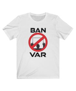 Ban VAR T-shirt